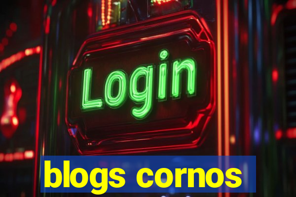 blogs cornos